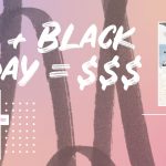 UGC and Black Friday